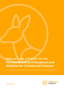 National Code of Practice for the Humane Shooting of Kangaroos and Wallabies for Commercial Purposes - image
