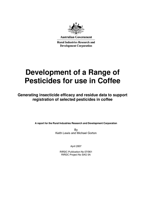 Development of a range of pesticides for use in coffee: Generating insecticide efficacy and residue data to support registration - image