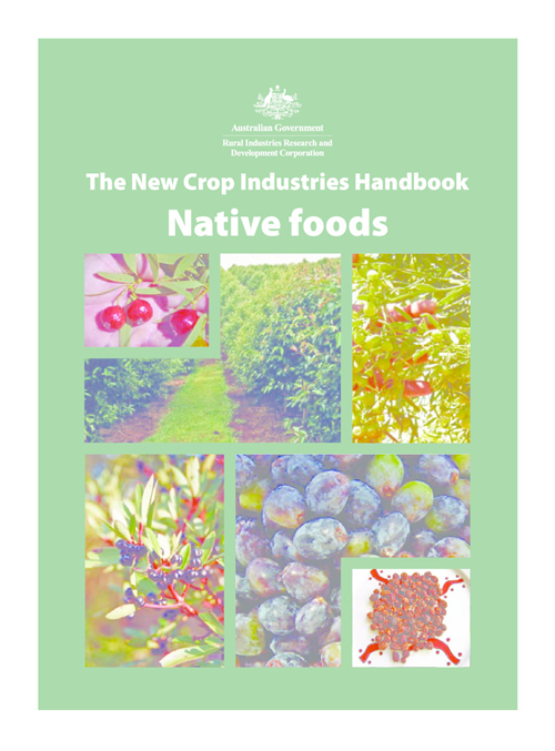 The New Crop Industries Handbook - Native Foods - image